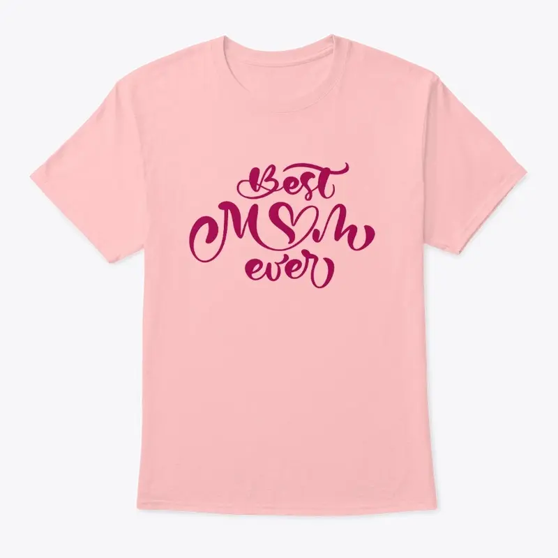 Best Mom Ever T-shirt 