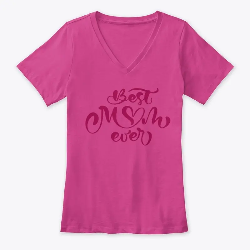 Best Mom Ever V-Neck T-shirt 